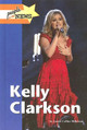 Kelly Clarkson (Library Binding)