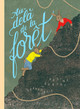Au-Delà de la Forêt (Hardcover)