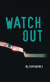 Watch Out (Paperback)