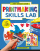 Printmaking Skills Lab (Paperback)