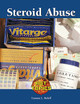 Steroid Abuse (Library Binding)