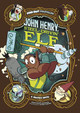 John Henry, Steel-Drivin' Elf: A Graphic Novel (Paperback)