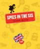 Spies in the Sis (Paperback)