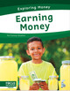 Earning Money (Library Binding)