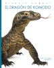 El Dragón de Komodo (Paperback)