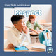 Civic Skills and Values: Respect (Hardcover) Civic Skills and Values: Respect (Hardcover)