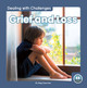 Dealing with Challenges: Grief and Loss (Hardcover)