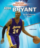 Kobe Bryant: All-Star Shooting Guard (Library Binding)
