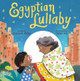 Egyptian Lullaby (Hardcover)