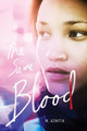 The Same Blood (Library Binding)