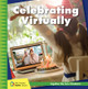 Celebrating Virtually (Library Binding)