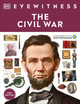 Eyewitness the Civil War (Paperback)