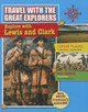 Explore with Lewis and Clark (Paperback)