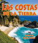 Las Costas de la Tierra (Earth's Coast) (Paperback)