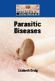 Parasitic Diseases (Library Binding)