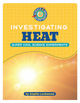 Science Investigations: Investigating Heat (Hardcover)