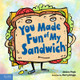 You Made Fun of My Sandwich (Hardcover)