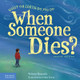 What on Earth Do You Do When Someone Dies? (Paperback)