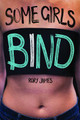 Some Girls Bind (Paperback)
