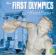 The First Olympics of Ancient Greece (Hardcover)