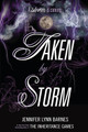 Taken by Storm (Paperback)