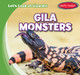 Gila Monsters (Paperback)