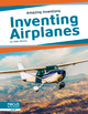 Amazing Inventions - 8 Titles  (Paperback) Amazing Inventions - 8 Titles  (Paperback)