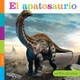 El Apatosaurio (Paperback)