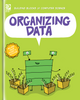 Building Blocks of Computer Science: Organizing Data (Paperback)