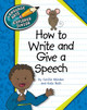 How to Write and Give a Speech (Paperback)