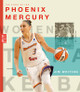 The Story of the Phoenix Mercury (Paperback)