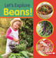 Let's Explore Beans! (Paperback)