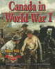 Canada in World War I: Outstanding Victories Create a Nation (Paperback)