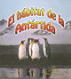 El Hábitat de la Antártida (the Antarctic Habitat) (Paperback)