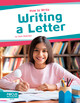 How to Write: Writing a Letter (Paperback)