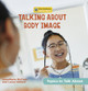 Talking About Body Image (Paperback) Talking About Body Image (Paperback)