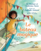 Le Bateau Magique (Hardcover)