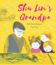 Shu Lin's Grandpa (Hardcover)