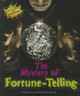 The Mystery of Fortune-Telling (Paperback)