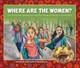 Where Are the Women?: The Girl Scouts' Campaign for the First Statue of Women in Central Park (Hardcover)