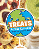 Treats Across Cultures: Recipes from Around the World (Hardcover)