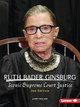 Ruth Bader Ginsburg, 2nd Edition: Iconic Supreme Court Justice (Paperback)