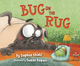 Bug on the Rug (Hardcover)