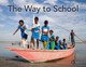 The Way to School (Hardcover)