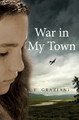 War in My Town (Paperback)