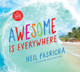 Awesome Is Everywhere (Board Books)