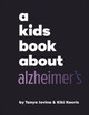 A Kids Book about Alzheimer's (Hardcover)