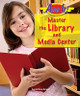 Master the Library and Media Center (Library Binding)