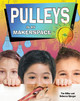 Pulleys in My Makerspace (Paperback)