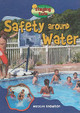 Safety Around Water (Library Binding)